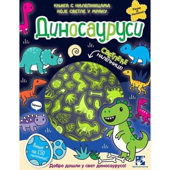Dinosaurusi- Knjiga s nalepnicama koje svetle u mraku