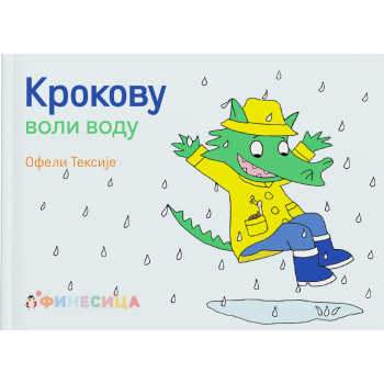 Krokovu voli vodu