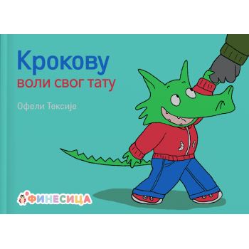 Krokovu voli svog tatu Krokovu voli svog tatu